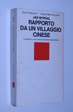 Jean Myrdal - Rapporto da un villaggio cinese. Einaudi ©1965