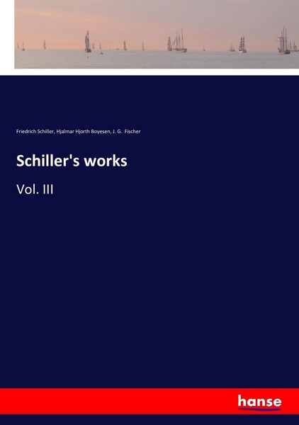 Friedrich Schiller (U. A.) | Schiller's Works | Taschenbuch | Englisch (2016)-image