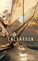 Calgarron Howard Mckenzie Taschenbuch Kartoniert / Broschiert Englisch 2013
