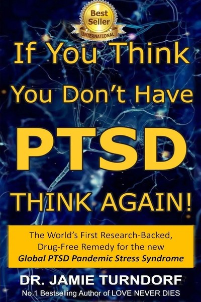 Jamie Turndorf | If You Think You Don't Have Ptsd - Think Again | Taschenbuch-image