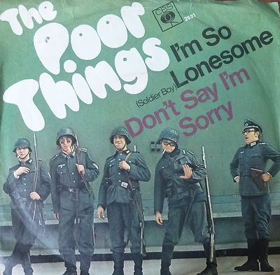 Poor Things - I'm so lonesome / Don't say I'm sorry
