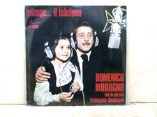 DOMENICO MODUGNO-45 GIRI- " PIANGE IL TELEFONO-L'AVVENTURA"---M/M