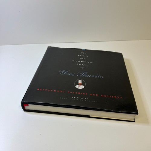The Classic and Contemporary Recipes of Yves Thuries, Restaurant Pastries - Picture 4 of 22