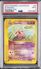 2003 POKEMON AQUAPOLIS #34 SLOWKING-REVERSE FOIL PSA 9 on eBay