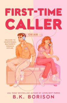 First-Time Caller (Heartstrings, Band 1) von Borison, B.K. | Buch | Zustand gut