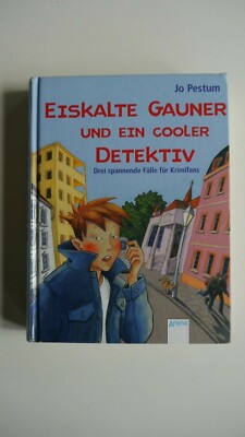 Jo Pestum - Eiskalte Gauner und ein cooler Detektiv