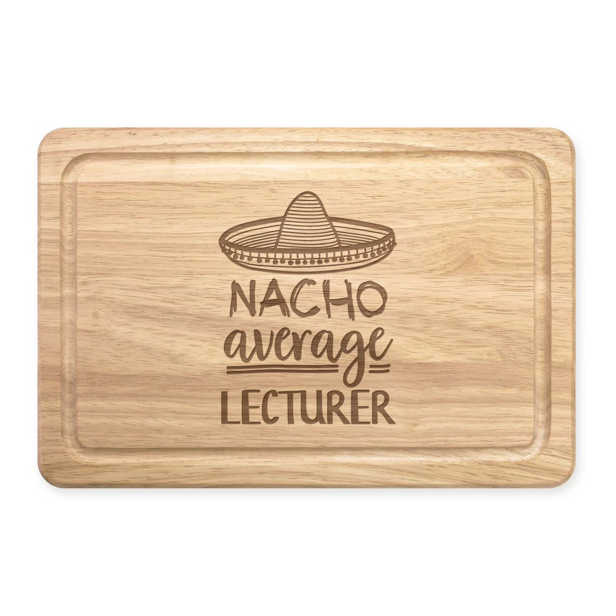 Nacho Average Lecturer Rectangular Chopping Board Best Awesome Teacher