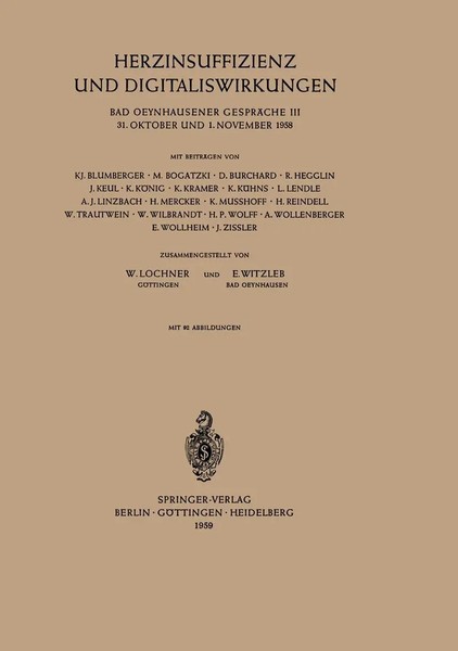Herzinsuffizienz Und Digitaliswirkungen 31. Oktober Und 1. November 1958 Buch Iv-image