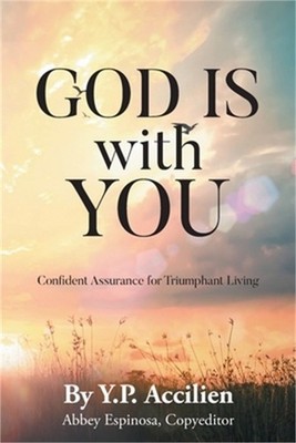 God Is With You: Confident Assurance for Triumphant Living (Paperback or Softbac