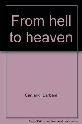From hell to heaven