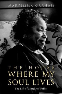 Maryemma Graham | The House Where My Soul Lives | Buch | Englisch (2023)