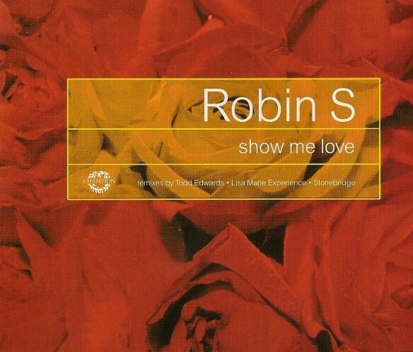 Robin S - Show Me Love (6 trk CD / 1997)
