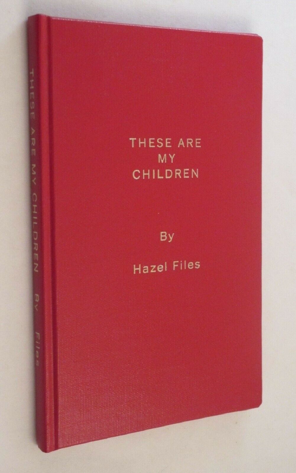 These Are My Children Files Signed Arkansas Gates Knobel School History
