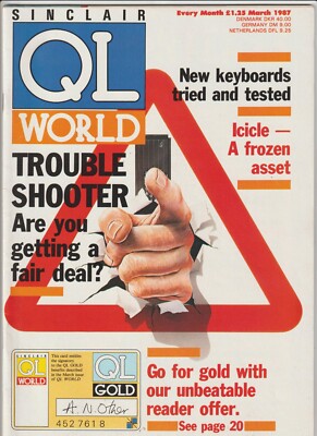 Sinclair QL World Magazines März-Mai 1987 3 Vintage Magazine für QL-Benutzer