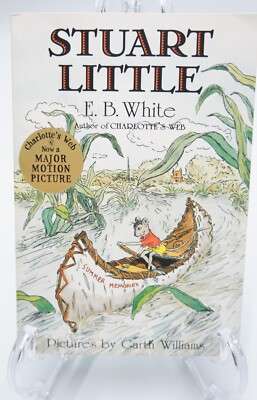 Stuart Little by E.B. White Author of Charlotte's Web 1973 Paperback Blk/White