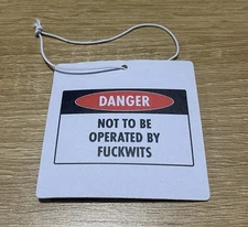 Funny home office Car Air Freshener Hanger  Hanging JDM Danger (SALE)