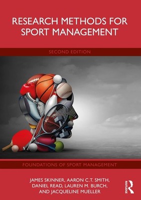 Research Methods for Sport Management by James Skinner Paperback Book