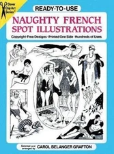 Ready-to-Use Naughty French Spot Illustrations; - 0486260992, paperback, Grafton