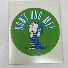Peanuts Linus & Blanket Round 6” Sticker Don’t Bug Me New Old Stock