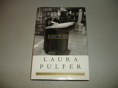 SIGNED I Beg to Differ - Laura Pulfer (Hardcover, 1998) EX, Cincy Columnist