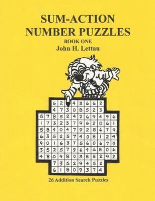 Sum Action Number Puzzles, Paperback by Lettau, John H., Brand New, Free ship...