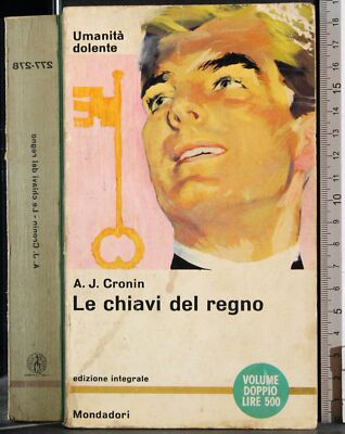 LE CHIAVI DEL REGNO. CRONIN. MONDADORI.