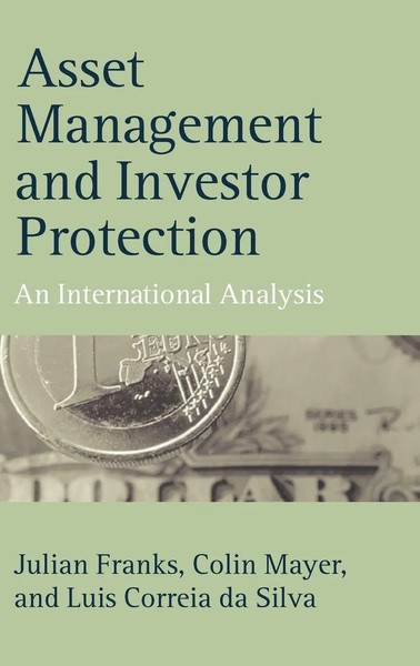 Julian R. Franks (U. A.) | Asset Management And Investor Protection | Buch-image