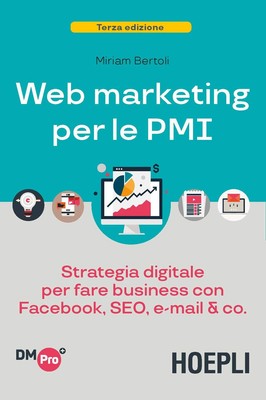 Miriam Bertoli Web marketing per le PMI. Strategia digit (Paperback) (UK IMPORT)