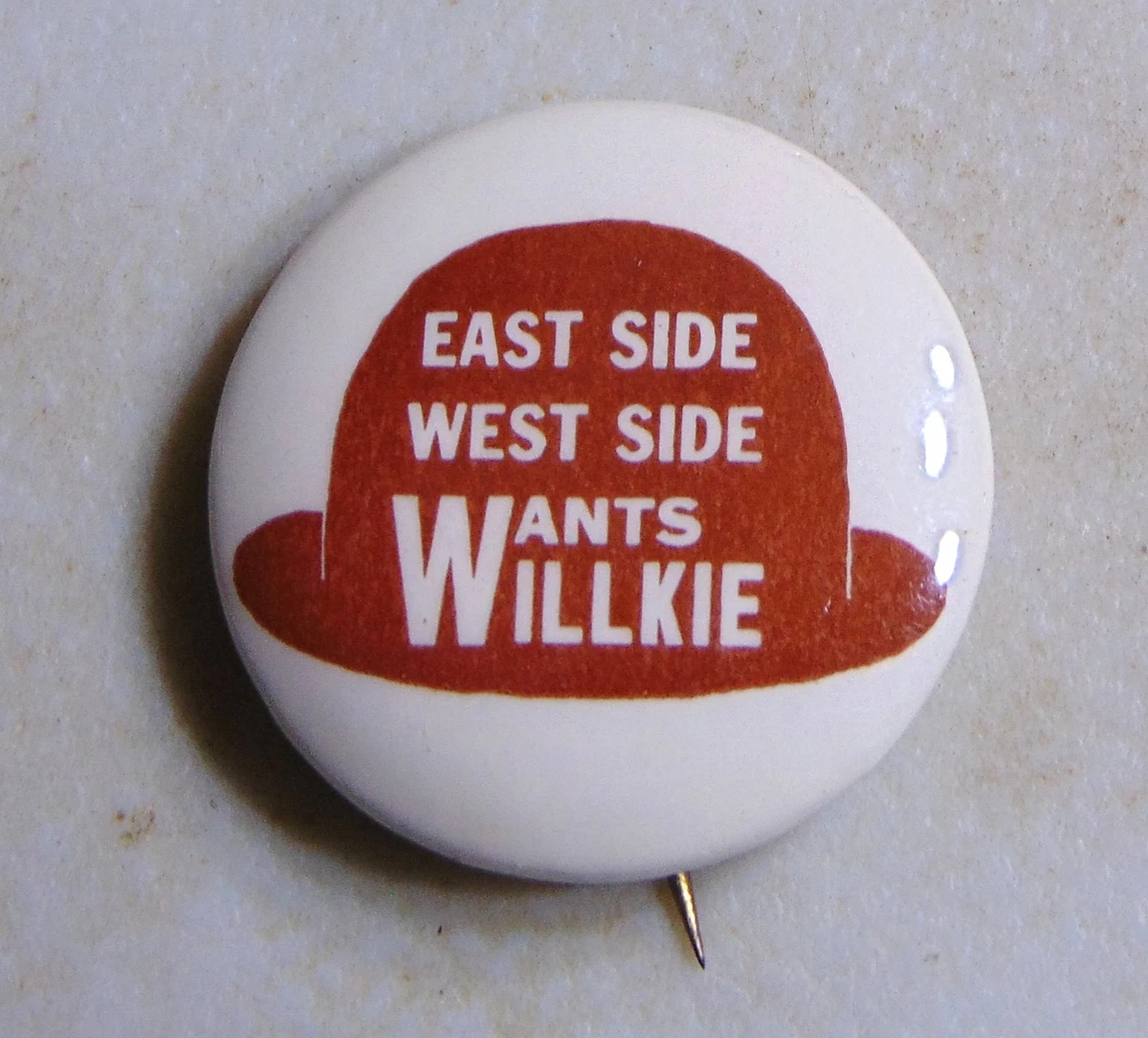 Wendell Willkie 1940 Button US Presidential Candidate Collectibles