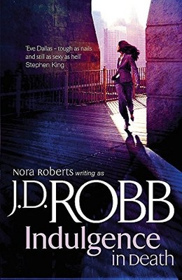 Indulgence In Death: 31,J. D. Robb- 9780749952686