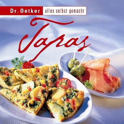 DR. OETKER - Tapas - Alles selbst gemacht