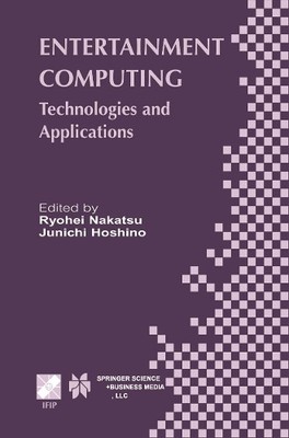Entertainment Computing - 9781475751536