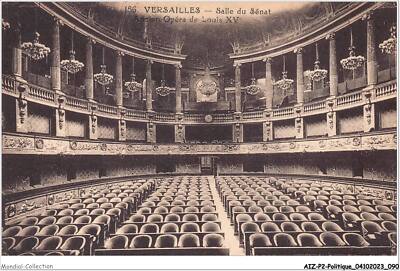 AIZP2-0151 - POLITIK - VERSAILLES - SENATSSAAL - ALTE OPER VON LOUI