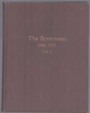 THE SYRACUSAN A Magazine of Syracuse University Volume 2 Numbers 1 - 8 1937