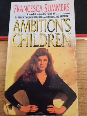 Ambition's Children by Francesca Summers (Paperback, 1991)