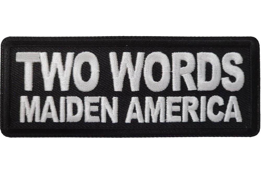 TWO WORDS MAIDEN AMERICA Embroidered Iron-On Patch for Clothing and Accessories