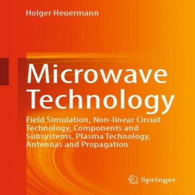 Microwave Technology Field Simulation Non-linear Circuit Technolo