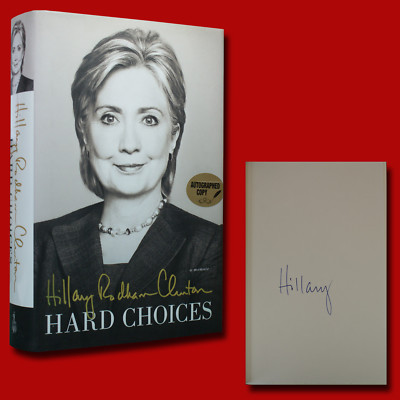 Hard Choices SIGNED Hillary Clinton (2014,HC,1st/1st) BRAND NEW