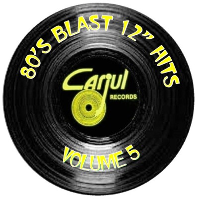 80's Blast - 12'' Hits: Volume 5 ** RARE 80's CD-R DANCE - FUNK - FREESTYLE **