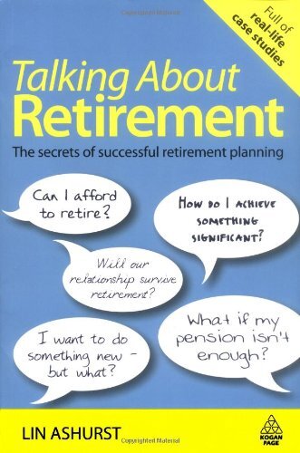 Talking About Retirement: The Secrets of Successful Retirement P