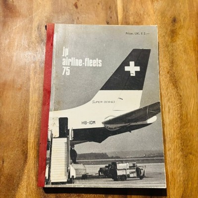 Vintage JP Airline-Fleets International Book 1975 Edition READ DESCRIPTION