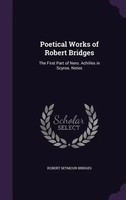 Poetical Works Of Robert Bridges | Robert Seymour Bridges | Englisch | Buch