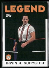 2016 Topps WWE Heritage #84 Irwin R. Schyster (001126)