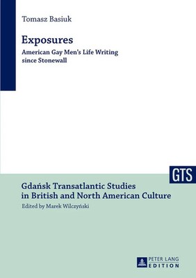 Tomasz Basiuk | Exposures | Buch | Englisch (2013) | Peter Lang