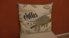 Deko Kissen „Auftrags-Chiller“ – Faultier Kissen