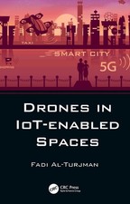 Drones in IoT-enabled Spaces by Fadi Al-Turjman (English) Hardcover Book