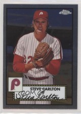 2021 Topps Chrome Platinum Anniversary Steve Carlton #677 HOF 4l3