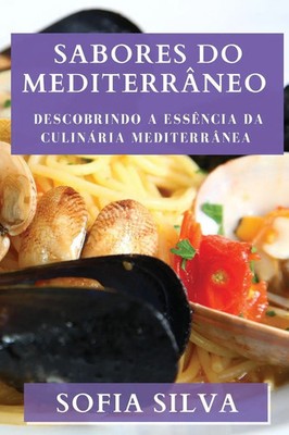 Sofia Silva | Sabores do Mediterrâneo | Taschenbuch | Portugiesisch (2023)