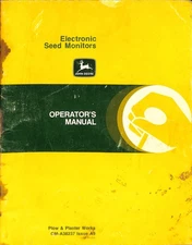 John Deere Electronic Seed Monitors Operator's Manual QM-A38237 Issue A9