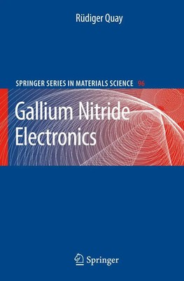 Rüdiger Quay | Gallium Nitride Electronics | Buch | Englisch (2008) | xxix